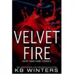 Velvet Fire by KB Winters