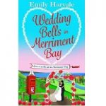 Wedding Bells in Merriment Bay by Emily Harvale