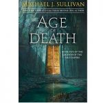 Age of swords by Michael J Sullivan