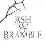 Ash and Bramble by Sarah Prineas