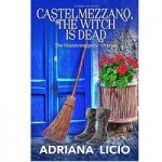 Castelmezzano, The Witch Is Dead by Adriana Licio