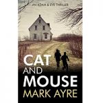 Cat and Mouse by Mark Ayre