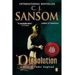 Dissolution by C.J Sansom