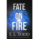 Fate on Fire by E.L. Todd