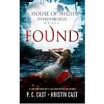 Found by P.C. & Kristin Cast