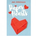 Paper Hearts by Jen Atkinson