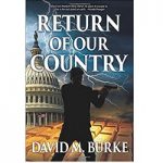 Return of Our Country by David M. Burke