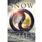 Snow Like Ashes by Sara Raasch