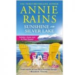 Sunshine on Silver Lake by Annie Rains
