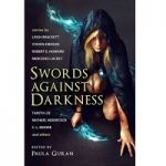 Swords Against Darkness by Paula Guran
