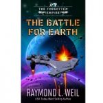The Battle For Earth by Raymond L. Weil