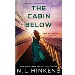 The Cabin Below by N.L. Hinkens