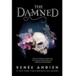 The Damned by Renee Ahdieh