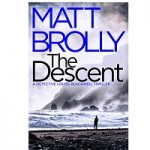 The Descent by Matt Brolly