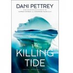 The Killing Tide by Dani Pettrey