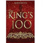 The King's 100 by Karin Biggs