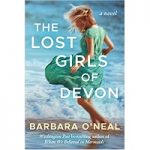 The Lost Girls of Devon by Barbara O'Neal