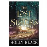 The Lost Sisters by Holly Black Novel ePub PDF