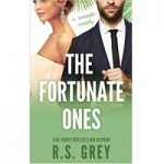 The fortunate ones by R. S grey