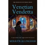 Venetian Vendetta by Merryn Allingham