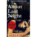 About Last Night by Adele Parks ePub