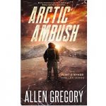 Arctic Ambush by Allen Gregory