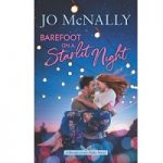 Barefoot on a Starlit Night by Jo McNally