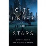City Under the Stars by Gardner Dozois