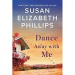 Dance Away with Me by Susan Elizabeth Phillips