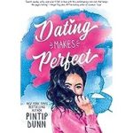 Dating Makes Perfect by Pintip Dunn ePub
