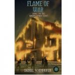 Flame of War by Daniel Schinhofen