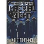 Imperial Night by Eric Thomson