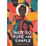 Not so pure and simple by Lamar Giles