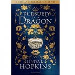 Pursued by a Dragon by Linda K. Hopkins