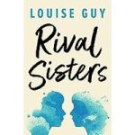Rival Sisters by Louise Guy ePub