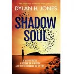 Shadow Soul by Dylan H. Jones