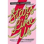 Stars Like Us by Frances Chapman ePub