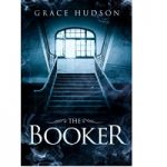 The Booker by Grace Hudson