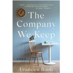 The Company We Keep by France