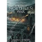 The Great Northern War by James E. Wisher ePub