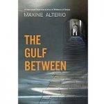 The Gulf Between by Maxine Alterio
