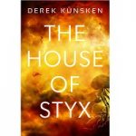 The House of Styx by Derek Kunsken
