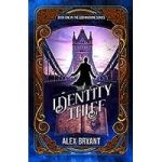 The Identity Thief by Alex Bryant ePub