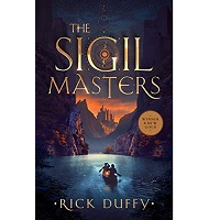 The Sigil Masters by Rick Duffy