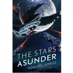 The Stars Asunder by Jon Del Arroz