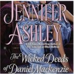 The Wicked Deeds of Daniel Mackenzie by Jennifer Ashley