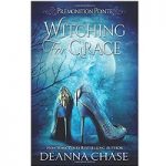 Witching For Grace by Deanna Chase