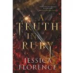 A Truth In Ruby by Jessica Florence