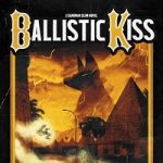Ballistic Kiss by Richard Kadrey