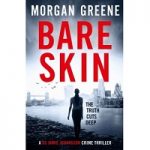 Bare Skin by Morgan Greene